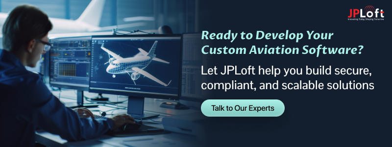 Ready to Develop Your Custom Aviation Software